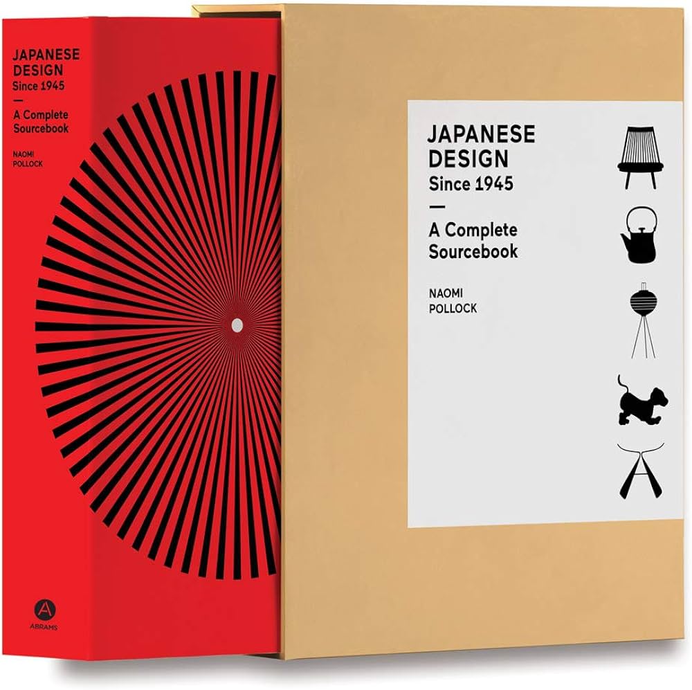 Japanese Design Since 1945: A Complete Sourcebook: Pollock, Naomi