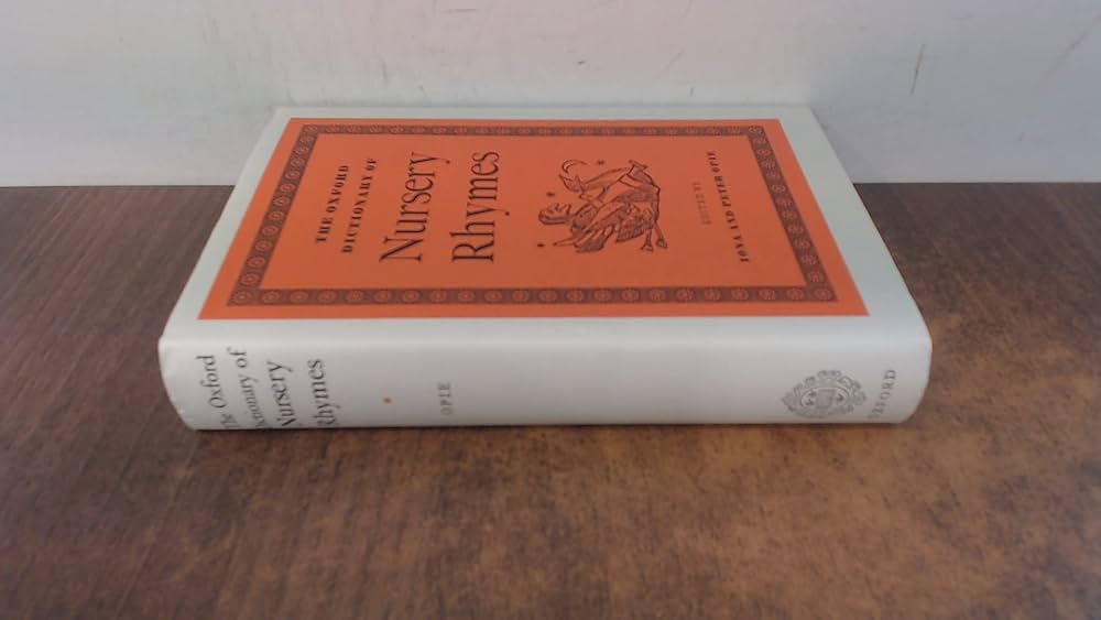 Amazon.co.jp: The Oxford Dictionary of Nursery Rhymes : Japanese Books
