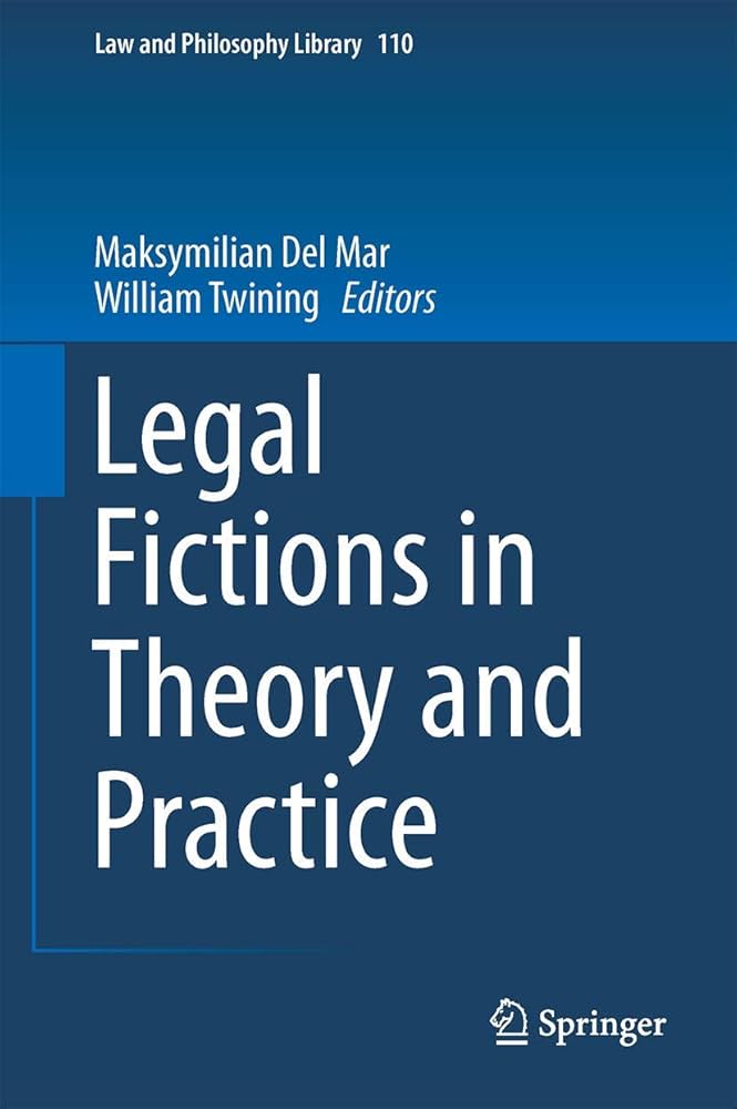 Amazon.com: Legal Fictions in Theory and Practice (Law and