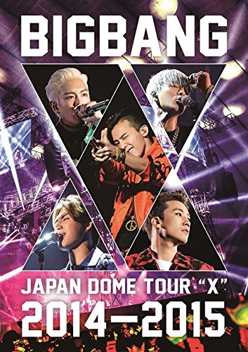 Amazon.co.jp: BIGBANG JAPAN DOME TOUR 2014~2015“X” : BIGBANG