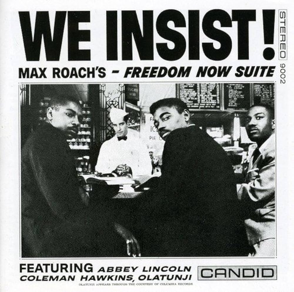 Amazon.co.jp: We Insist Max Roach's Freedom Now Suite: ミュージック