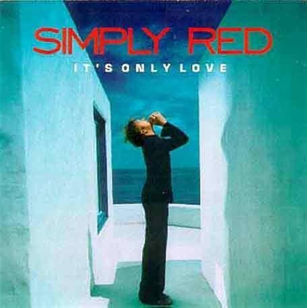 Simply Red - It's Only Love - Amazon.com Music
