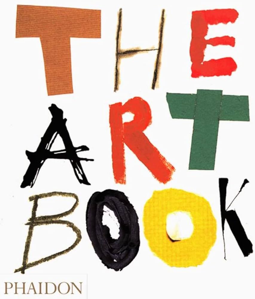 The Art Book: Editors of Phaidon Press: 8601300389233: Amazon.com