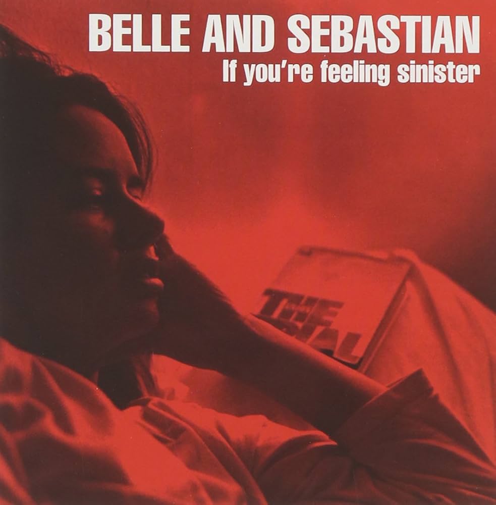 Belle and Sebastian - If You're Feeling Sinister - Amazon.com Music