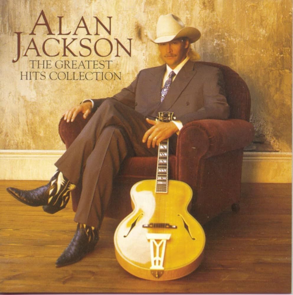 Alan Jackson - The Greatest Hits Collection - Amazon.com Music