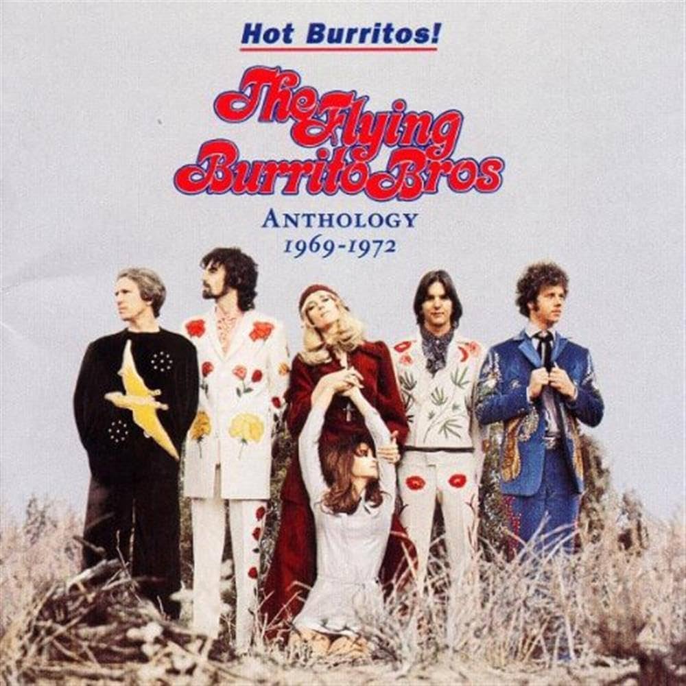 Flying Burrito Brothers - Hot Burritos! The Flying Burrito Bros