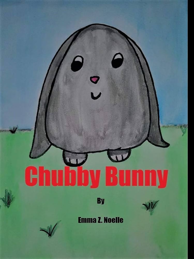 Chubby Bunny: First Day of School - Kindle edition by Noelle, Emma