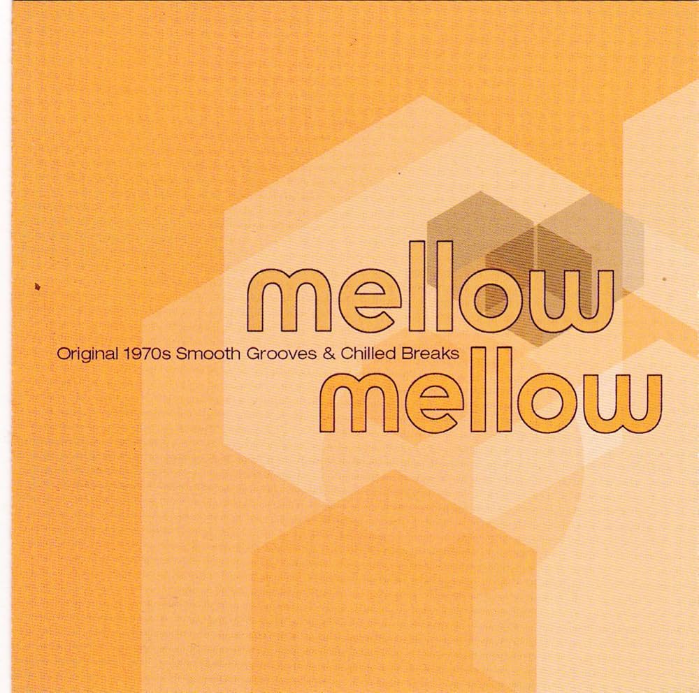 Amazon.co.jp: Mellow Mellow: ミュージック