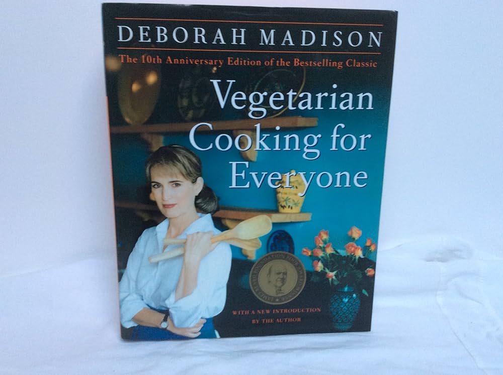 Vegetarian Cooking for Everyone: Madison, Deborah: 9780767927475