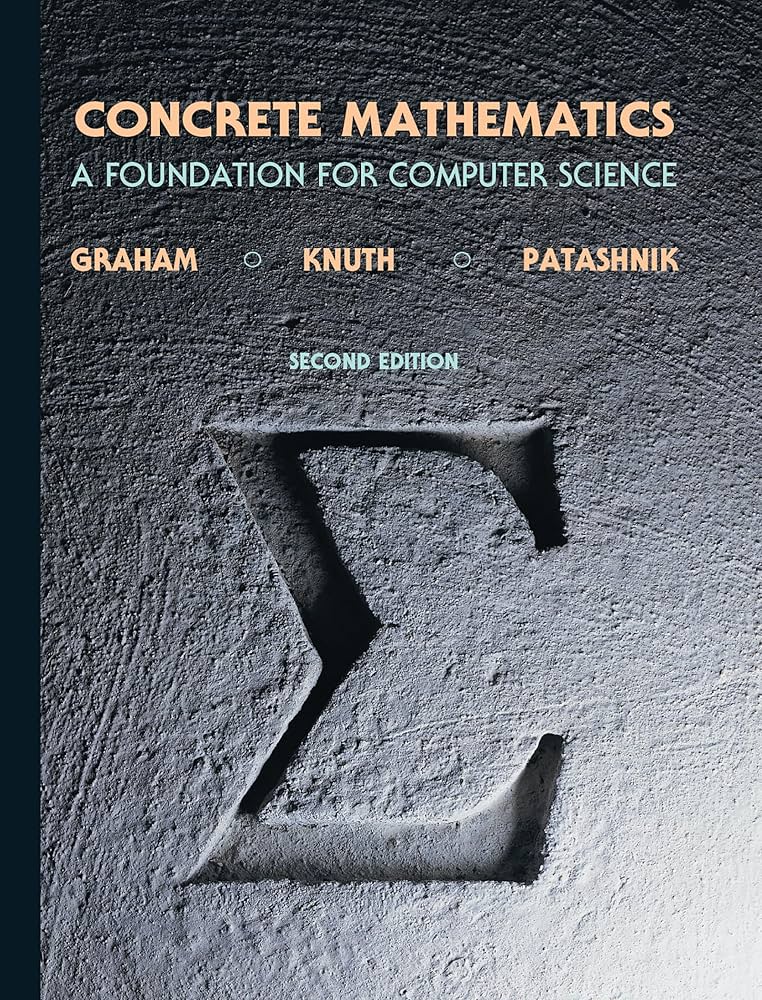 Amazon.com: Concrete Mathematics: A Foundation for Computer