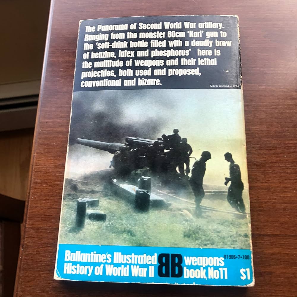 The guns: 1939-45 (Ballantine's illustrated history of World War