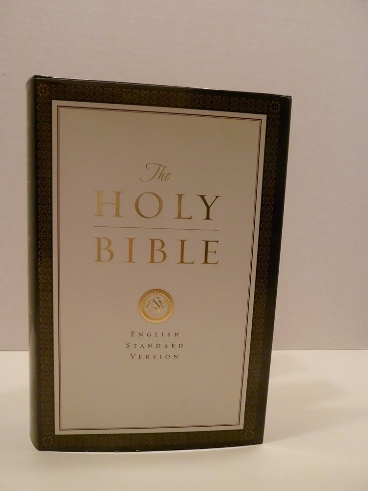 The Holy Bible English Standard Version: crossway-bibles