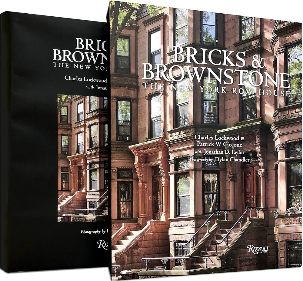 Bricks & Brownstone: The New York Row House: Lockwood, Charles