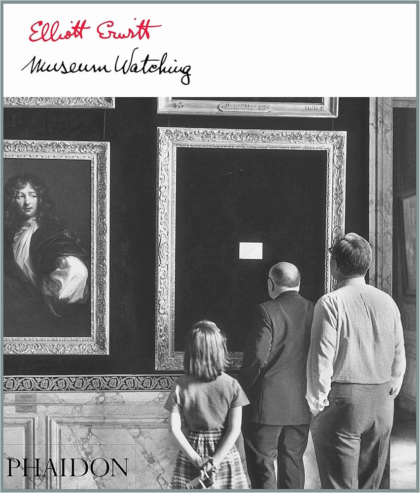 Elliott Erwitt: Museum Watching by Erwitt, Elliott - Amazon.ae
