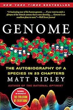 Genome: The Autobiography of a Species in 23 Chapters Reprint