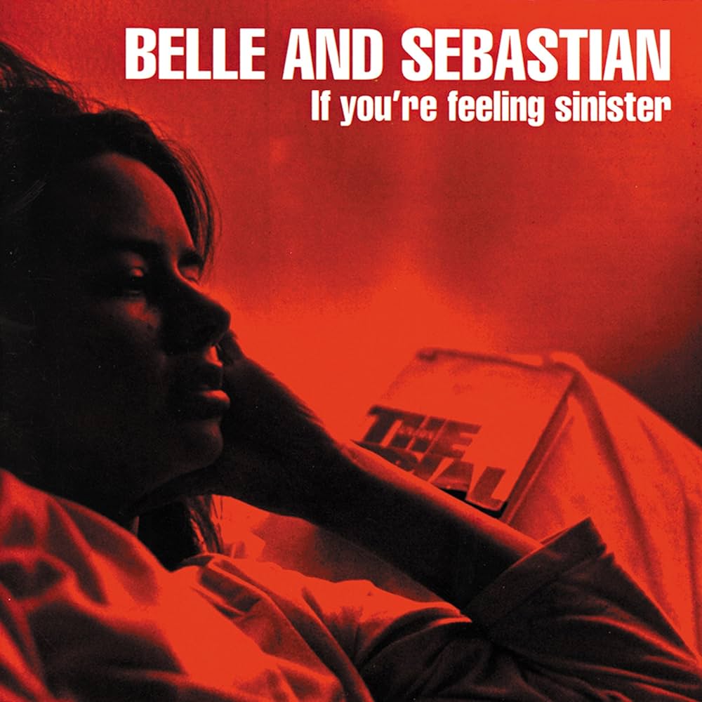 Belle and Sebastian - If You're Feeling Sinister - Amazon.com Music