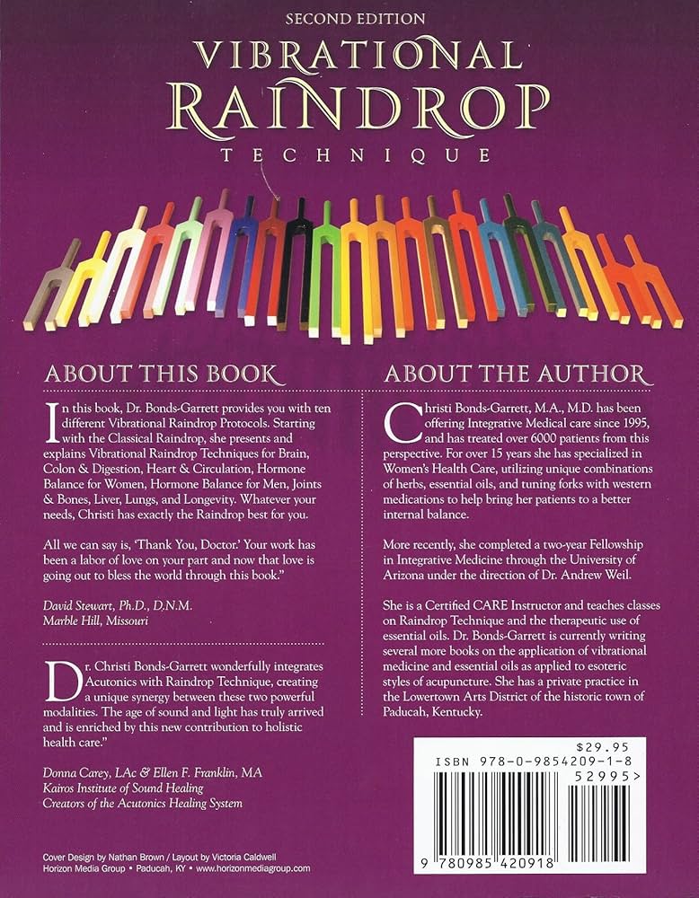 Vibrational Raindrop Technique 2nd Edition: Christi Bonds-Garrett