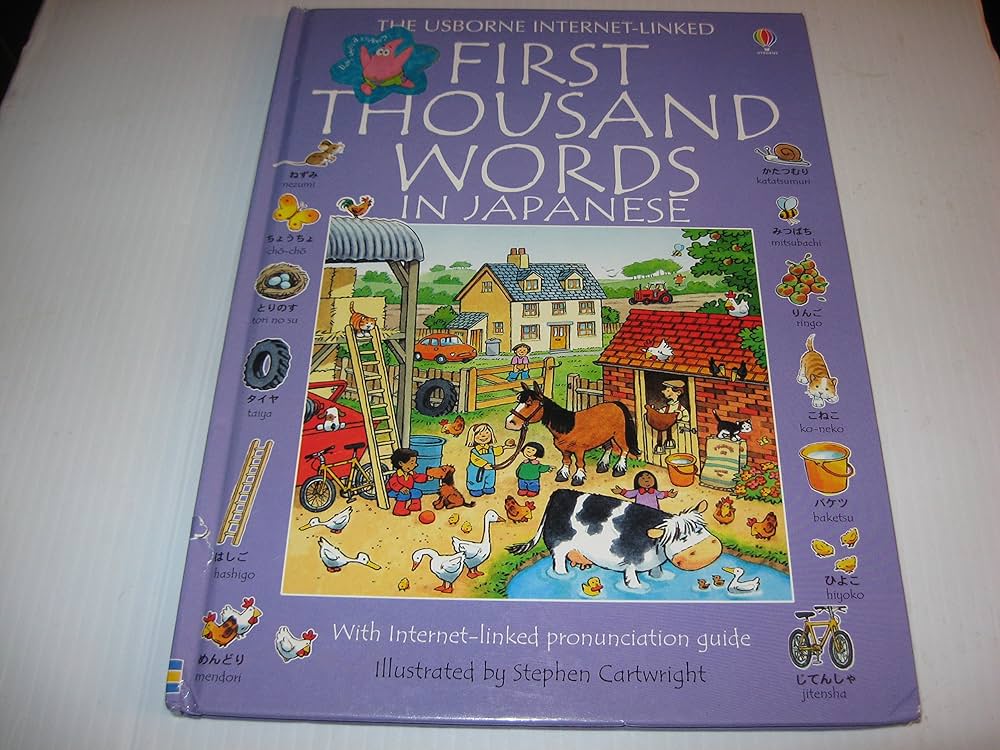 The Usborne First Thousand Words in Japanese: With Easy