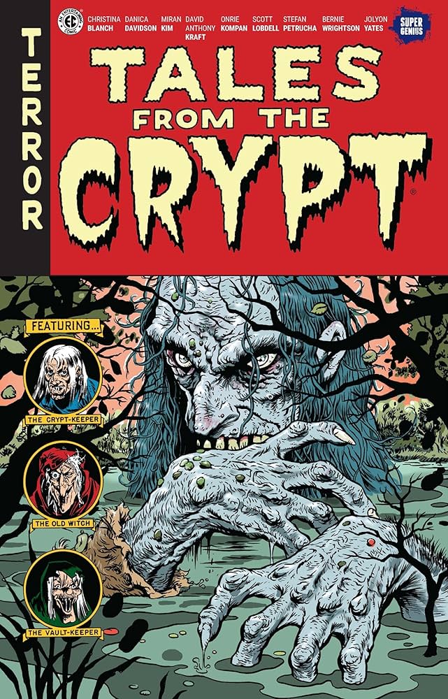Tales from the Crypt #1: The Stalking Dead: Gaines, William, Kim