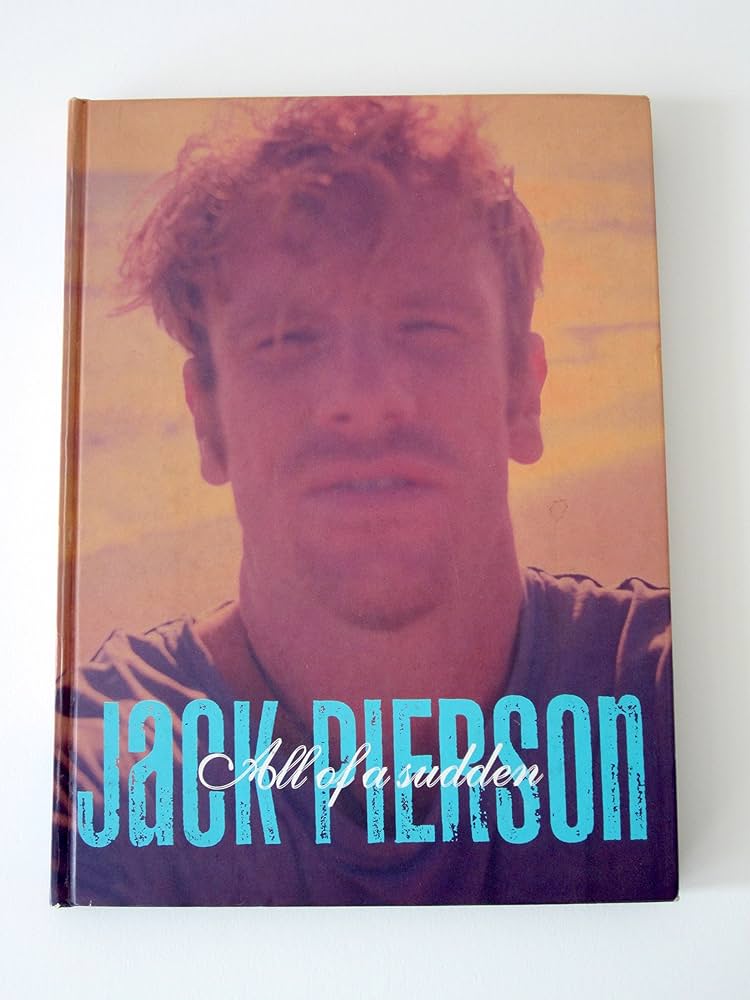 All of a Sudden: Pierson, Jack: 9781881616559: Amazon.com: Books