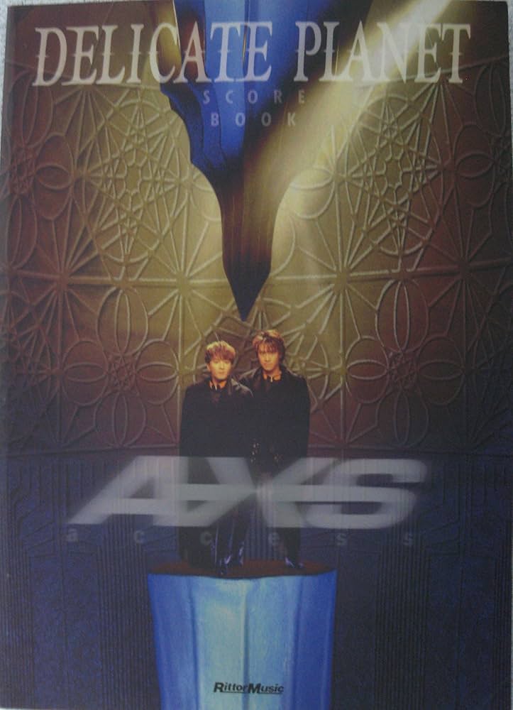 ACCESS DELICATE PLANET バンドスコア アクセス 初版 良品 BS アクセス