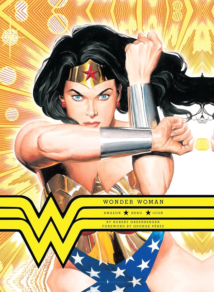 Wonder Woman: Amazon Hero Icon: Greenberger, Robert: 9780785832652