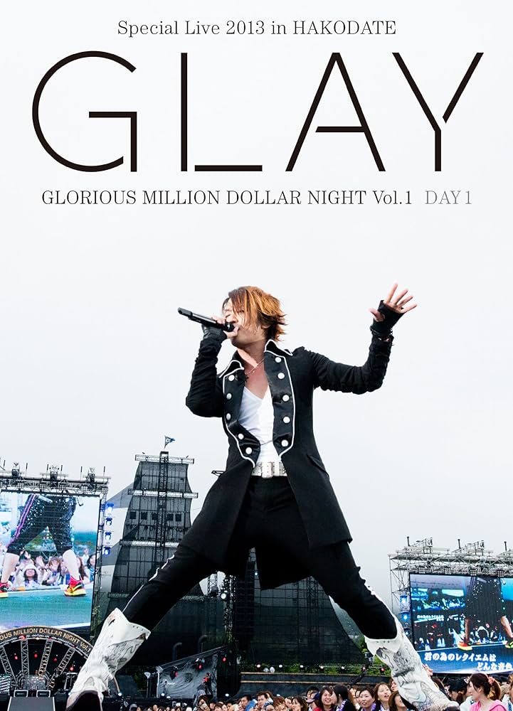 Amazon.co.jp: GLAY Special Live 2013 in HAKODATE GLORIOUS MILLION