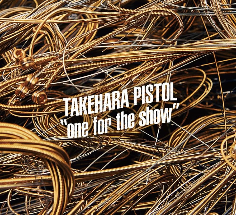 Amazon.co.jp: One for the show - 竹原ピストル [3CD]: ミュージック