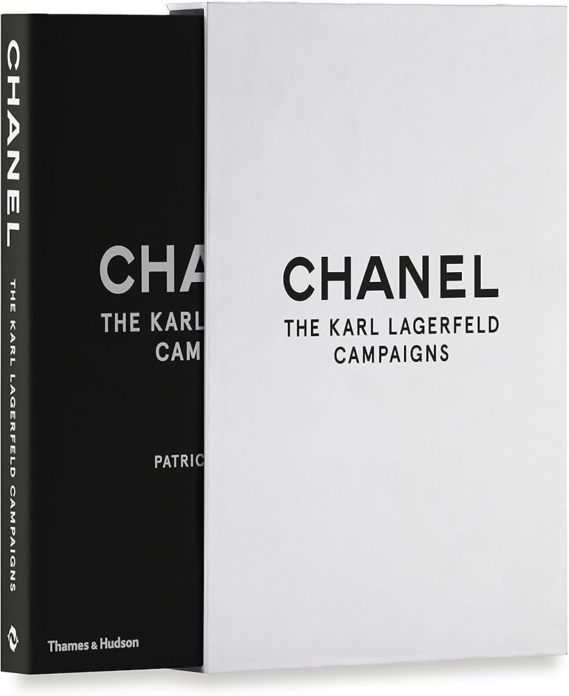 Chanel: The Karl Lagerfeld Campaigns /anglais: MAURIES PATRICK