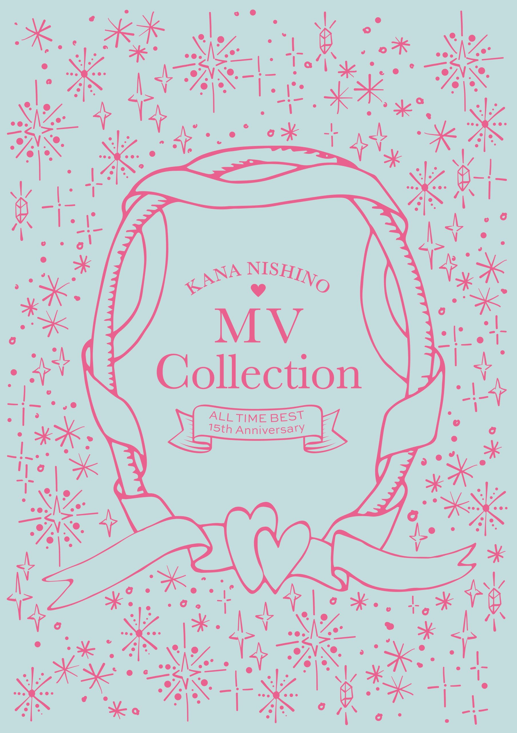 Kana Nishino - MV Collection ～ALL TIME BEST 15th Anniversary