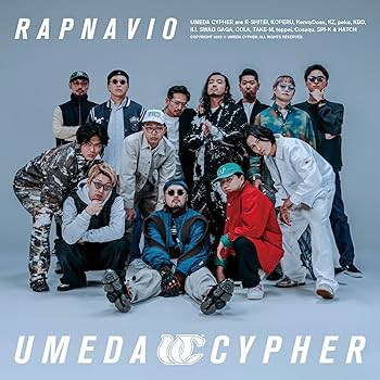 Amazon.co.jp: 梅田サイファー : 【Amazon.co.jp限定】RAPNAVIO