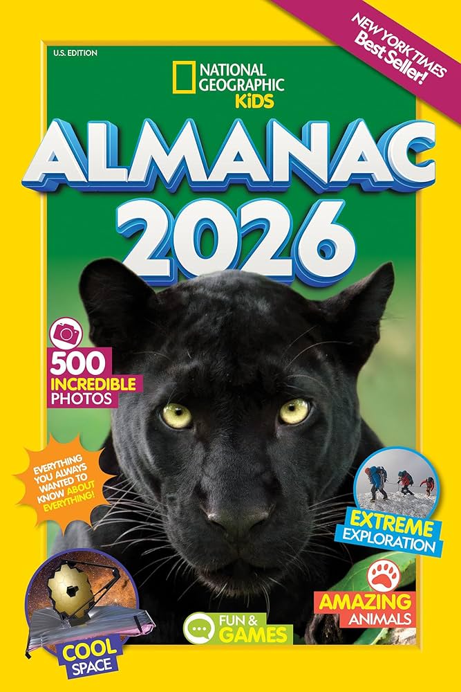 National Geographic Kids Almanac 2026 (NGK Almanac): National