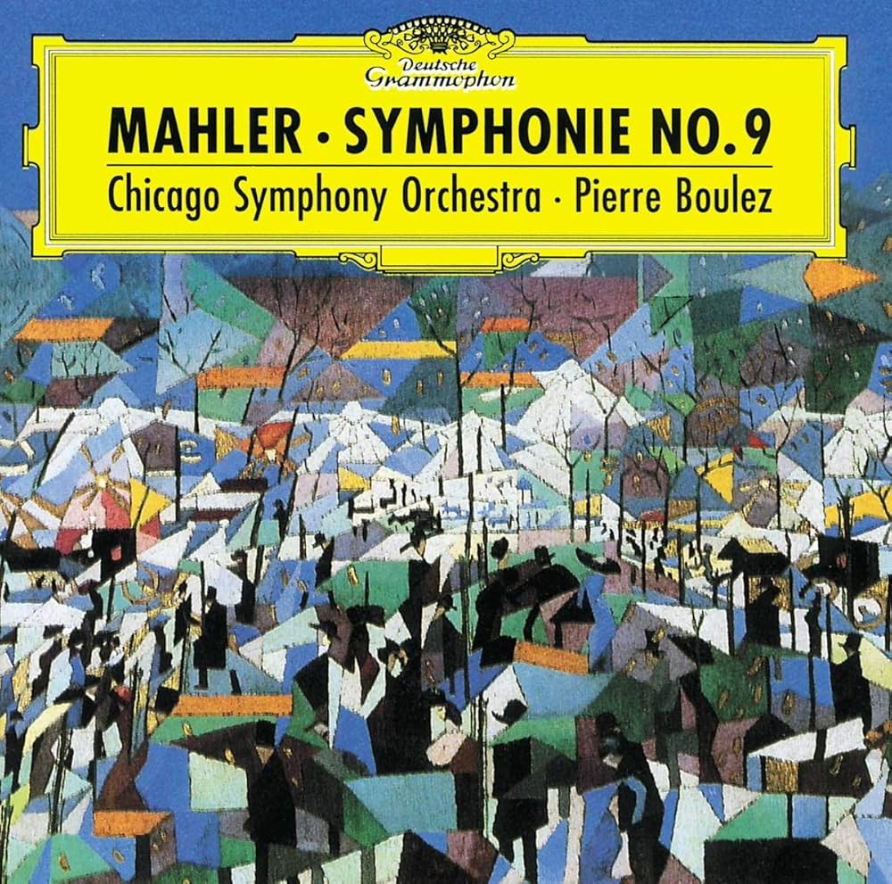 Gustav Mahler, Pierre Boulez, Chicago Symphony Orchestra - Mahler