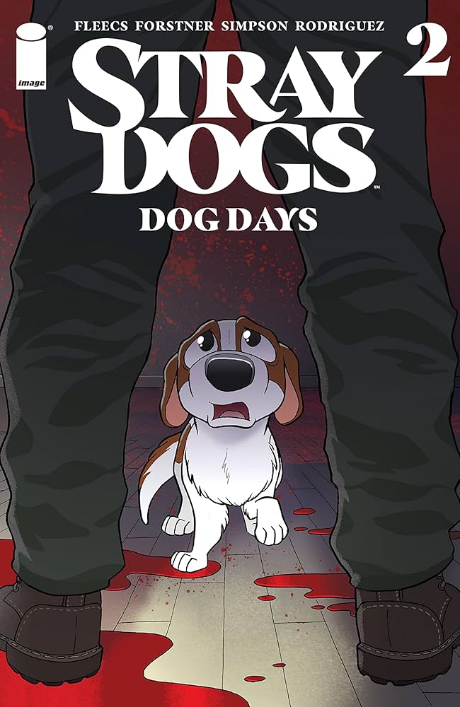 Amazon.com: Stray Dogs: Dog Days #2 eBook : Fleecs, Tony, Forstner