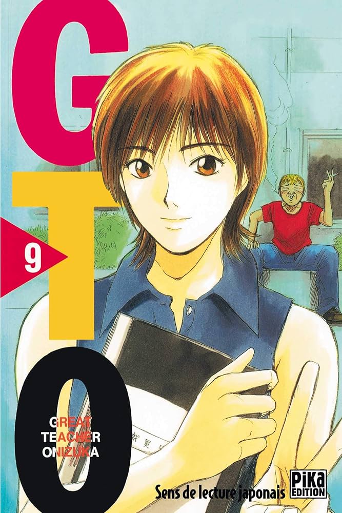 GTO (Great Teacher Onizuka), tome 9: Fujisawa, Tôru: 9782845991446
