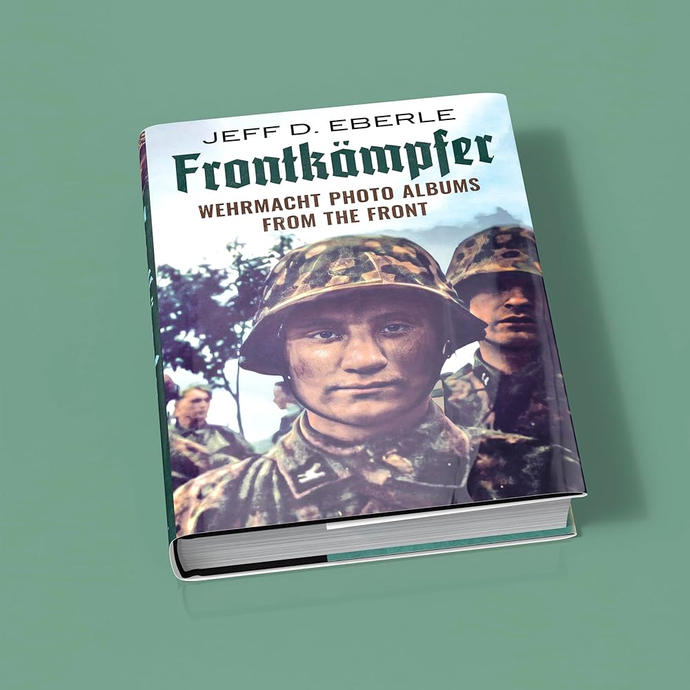 Frontkämpfer: Wehrmacht Photo Albums from the Front | Amazon.com.br