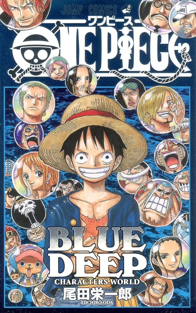 ONE PIECE BLUE DEEP CHARACTERS WORLD (Jump Comics) (2012) ISBN
