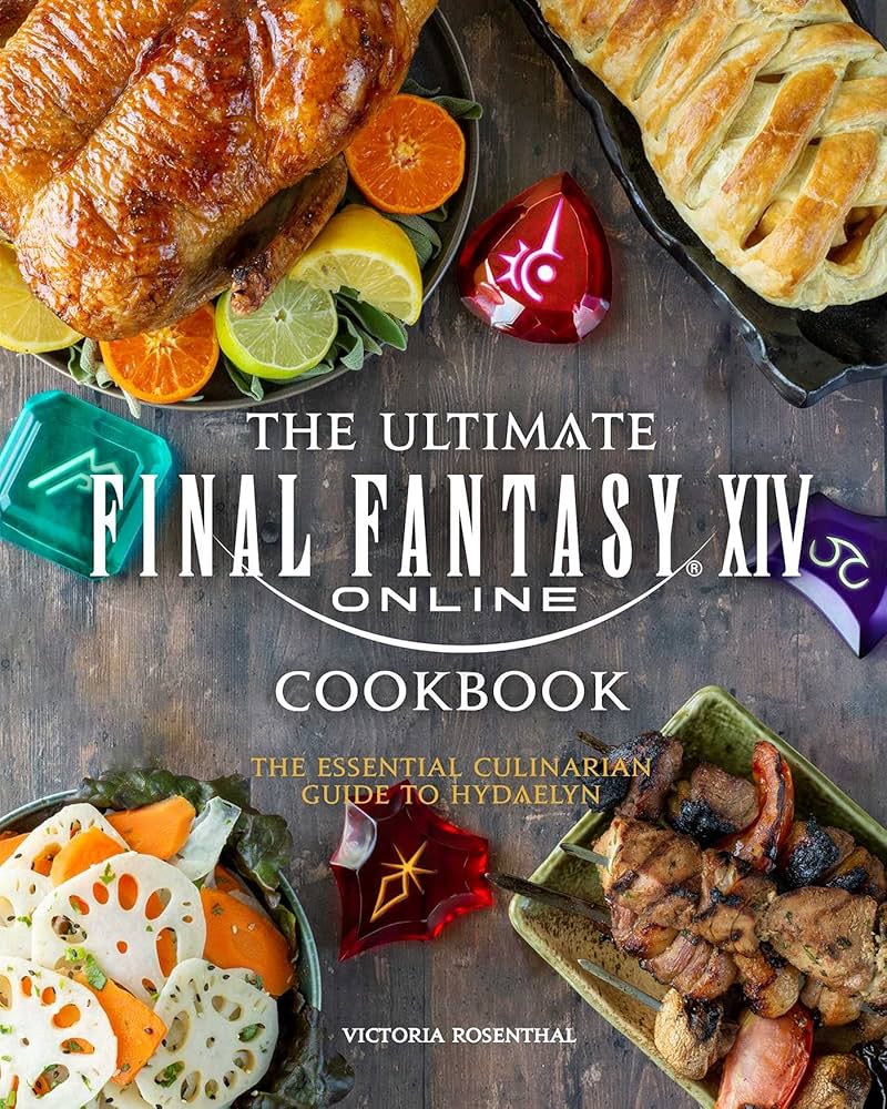 Amazon | The Ultimate Final Fantasy XIV Cookbook: The Essential