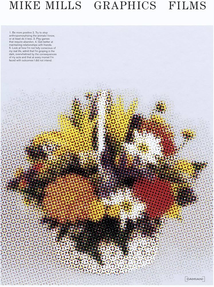 Mike Mills: Graphics Films: Rose, Aaron, Mills, Mike