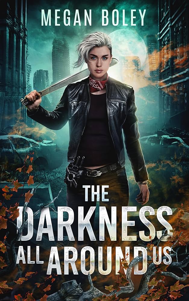 Amazon.com: The Darkness All Around Us: A dark dystopian post