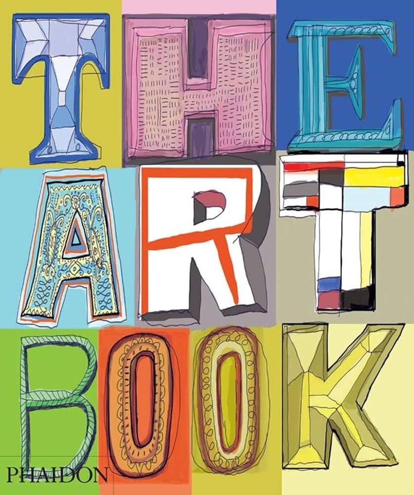 The Art Book: New Edition: Editors, Phaidon: 9780714864679: Amazon