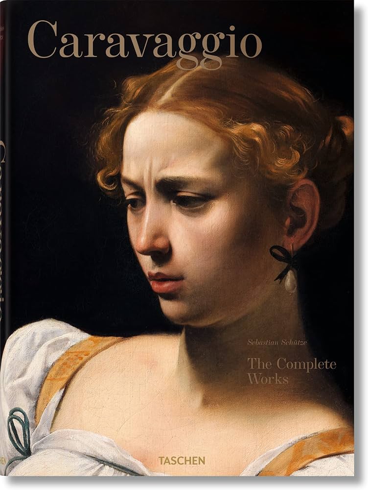 Amazon.co.jp: Caravaggio. Complete Works : Schutze, Sebastian