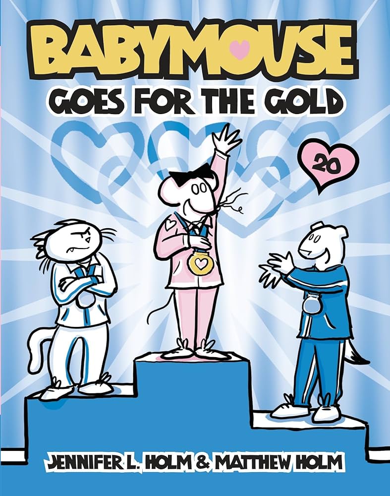 Amazon.com: Babymouse #20: Babymouse Goes for the Gold