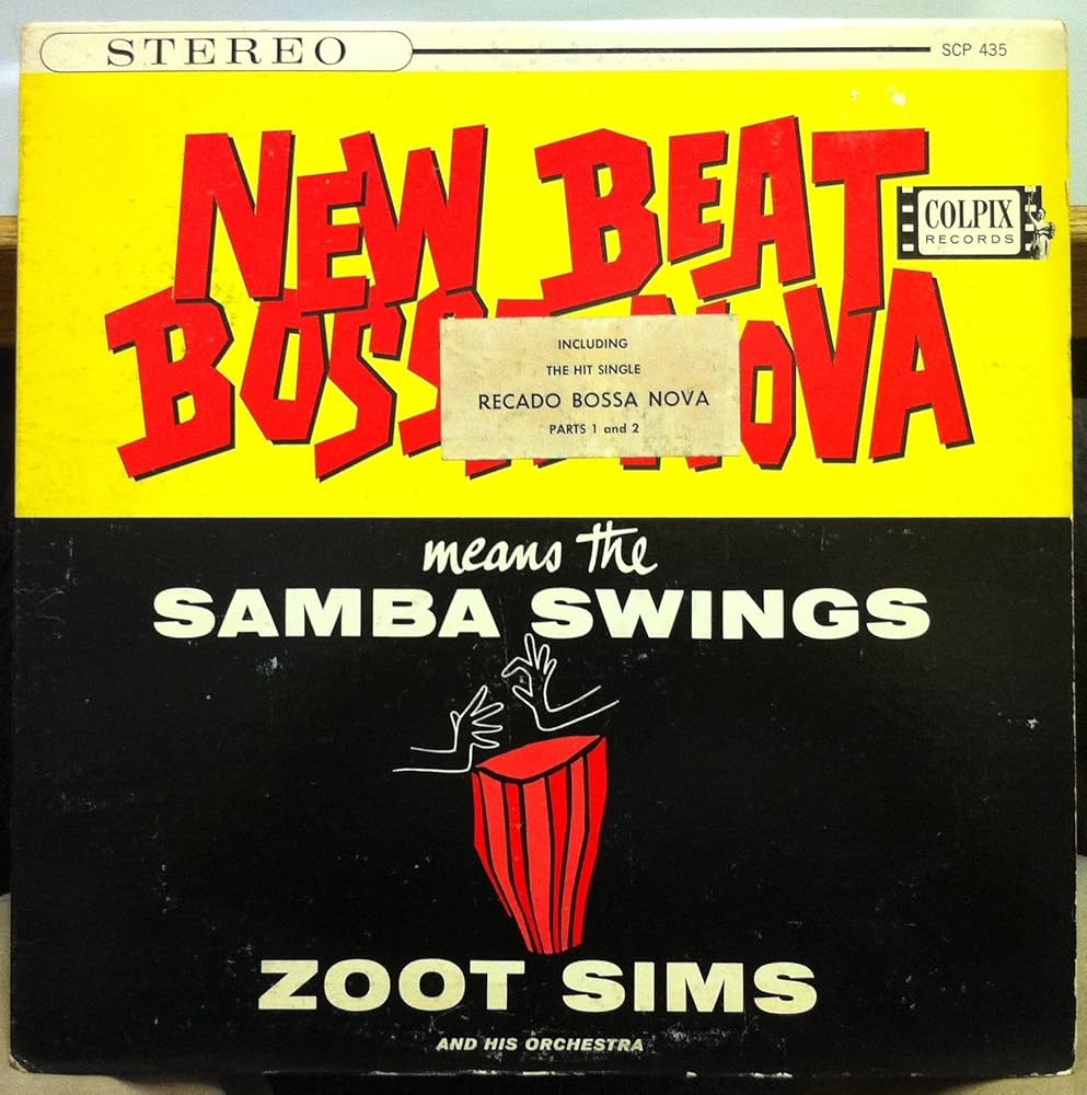 Zoot Sims And His Orchestra - Zoot Sims New Beat Bossa Nova Means