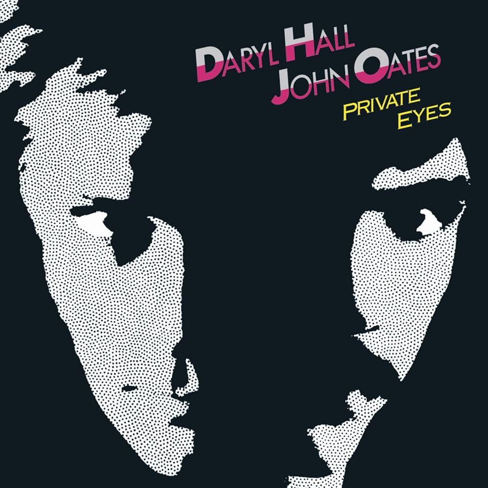Daryl Hall, John Oates - Private Eyes (Expanded Edition) - Amazon