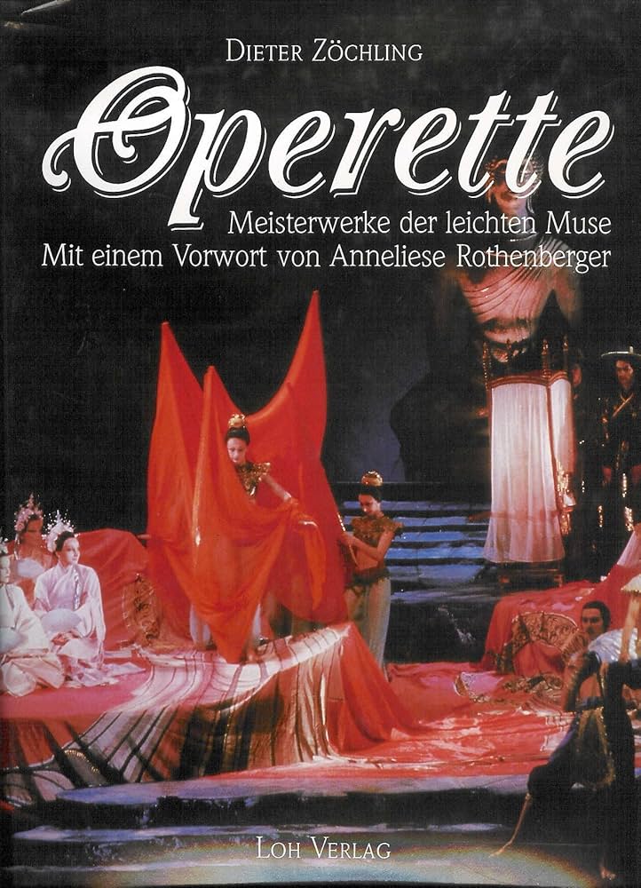 アート・デザイン・音楽 Operette Meisterwerke der leichten Muse