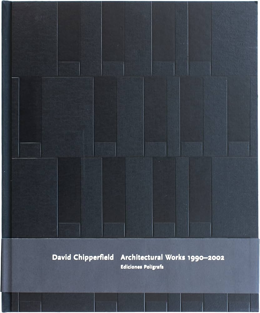 David Chipperfield: Architectural Works 1990-2002: Weaver, Thomas