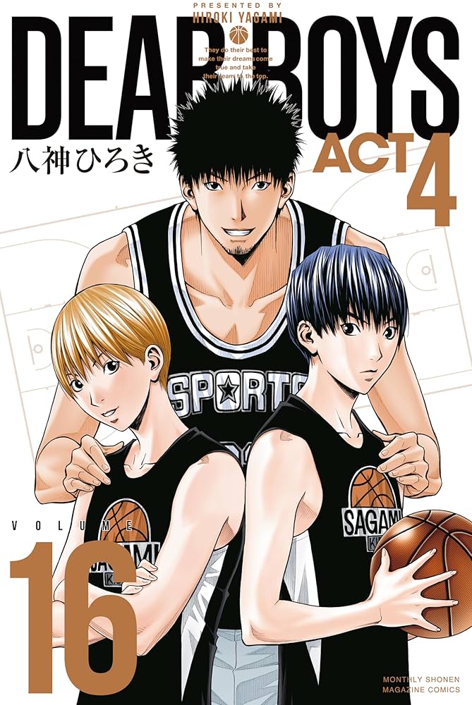 DEAR BOYS ACT4（16） (月刊少年マガジンコミックス