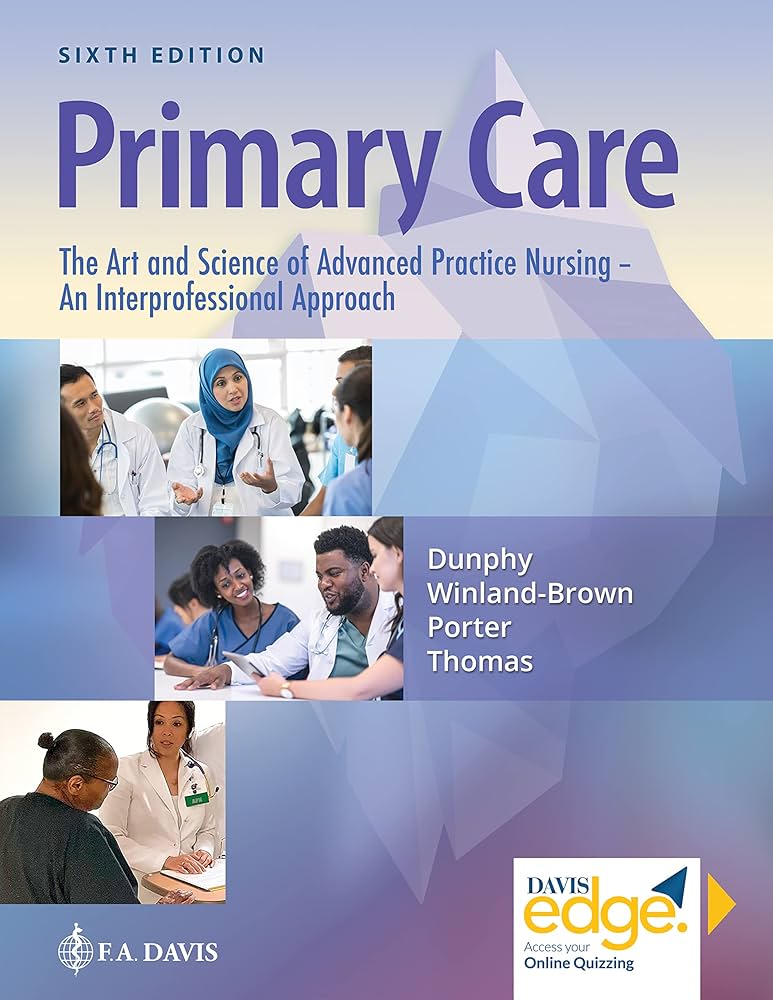 Primary Care: The Art and Science of Advanced Practice Nursing