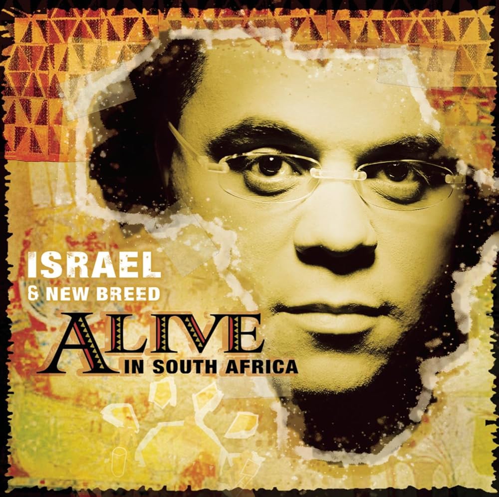 Israel & New Breed - Alive In South Africa - Amazon.com Music